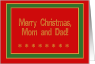 Mom & Dad, Merry Christmas! card