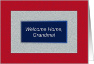 Grandma, Welcome Home! God Bless America card