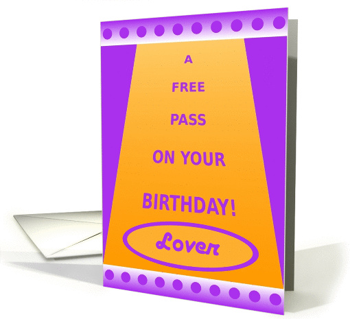Lover-Adult, Birthday Pass-Funny Haha card (558211)