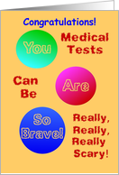 Congrats on Medical Test Bravery card