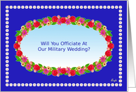 Officiate at Our Military Wedding Party Invitation,Flower Garden Wreath card