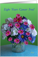 Congratulations! 8th Year Cancer Free Anniversary Bouquet card