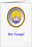 Bon Voyage! Have A Good Trip! card