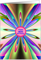 Happy 80th Birthday To You! Rainbow Petals card