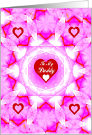 Daddy, Happy Valentine’s Day, Heart Full of Love card