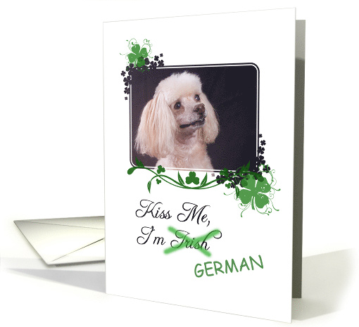 Kiss Me, I'm Irish (German)! - St Patrick's Day card (771569)