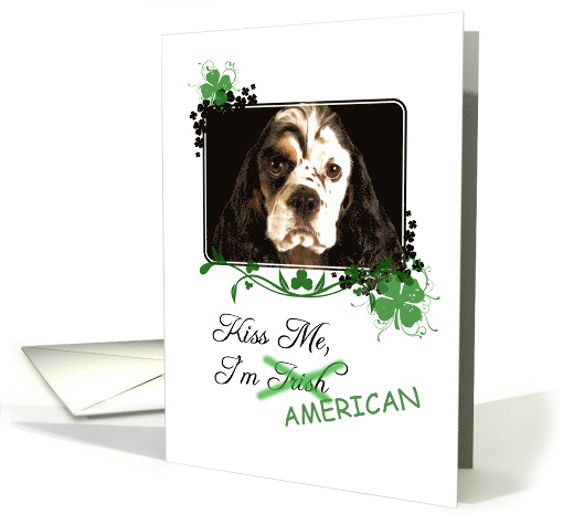 Kiss Me, I'm Irish (American)! - St Patrick's Day card (772228)