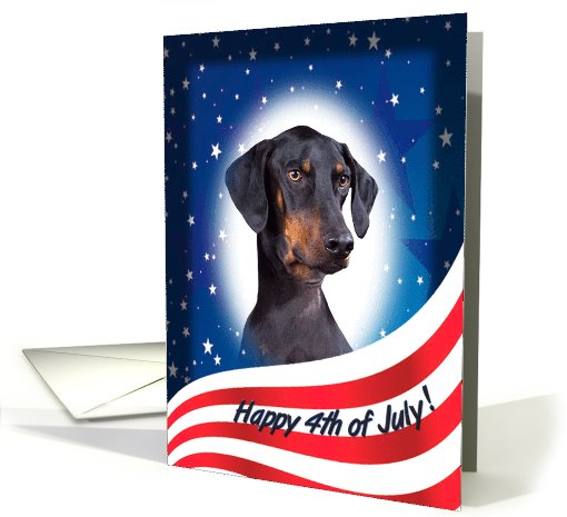 July 4th Card - featuring a Doberman Pinscher (with natural ears) card