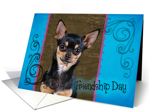 Friendship Day card featuring a black and tan Chihuahua card (833955)