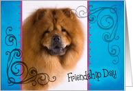 Friendship Day card featuring a Chow Chow card