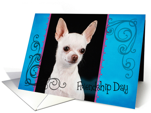 Friendship Day card featuring a white Chihuahua card (833971)