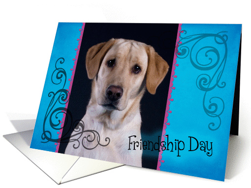 Friendship Day card featuring a yellow Labrador Retriever card