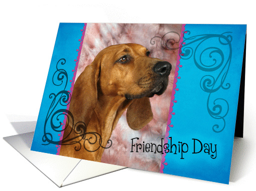 Friendship Day card featuring a Redbone Coonhound card (834129)