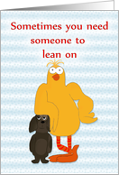 Someone to Lean on, Friendship Humor card