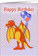 Happy Birthday Six Year Old, Friendly Dragon card