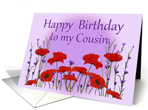 Birthday for Cousin, Red Poppies and Purple Bachelor Buttons card