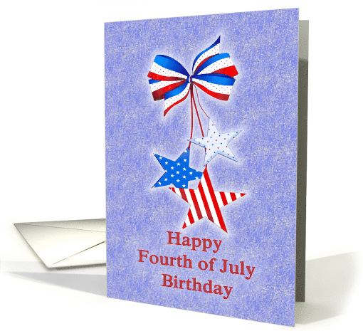 Happy Fourth of July Birthday, Red White and Blue Bow and Stars card