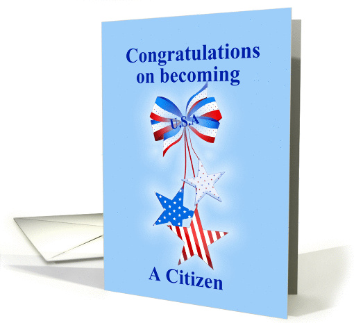 Congratulations on Becoming a U.S Citizen, Patriotic card (1382132)