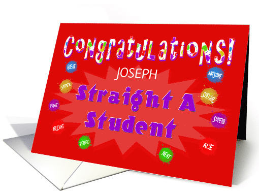Congratulations Straight A Student - Custom card (1032549)