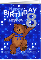 8th Birthday Dancing Teddy Bear for Nephew card