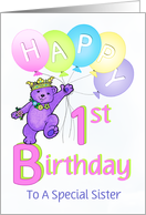 Sister 1st Birthday Teddy Bear Princess card