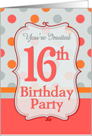 Polka-dotted Fun 16th Birthday Party Invitation card