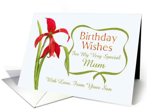 Birthday Wishes For Mum From Son Red Lily card (1287118)