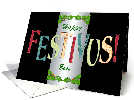 Happy Festivus Boss card (1311978)