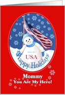 Patriotic Christmas Greeting for Mommy from Child card