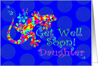 Get Well Soon Daughter - Rainbow Salamander card
