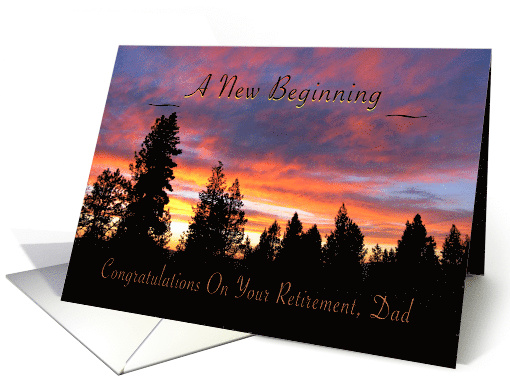 New Beginning Sunrise Retirement for Dad card (570797)