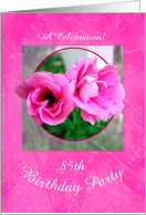 85th Birthday Party Invitations Pretty Pink Flowers card