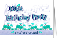 101st Birthday Party Invitation Musical Flowers card