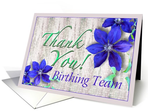 Birthing Team Thank You Purple Clematis card (624068)