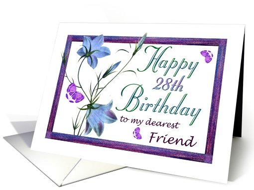 28th Birthday Friend, Bluebell Flowers and Butterflies card (631575)