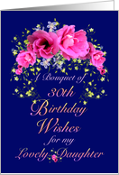 30th Birthday Daughter, Bouquet of Flowers and Wishes card