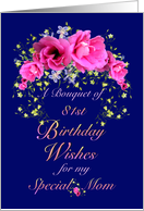 Mom 81st Birthday Bouquet of Wishes card