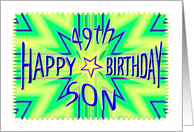 Son 49th Birthday Starburst Spectacular card