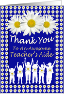 Teacher’s Aide Thank You Daisy Blossoms card