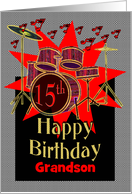 15th Birthday Grandson Musical Drum Beat card