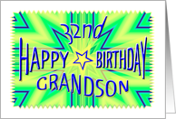 Grandson 32nd Birthday Starburst Spectacular card
