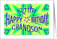 Grandson 37th Birthday Starburst Spectacular card