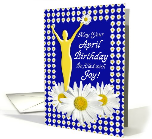 April Birthday Joy of Living Daisies card (729807)