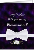 Step Father, Be My Groomsman Elegant White Bow Tie card