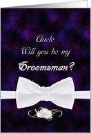 Uncle, Be My Groomsman Elegant White Bow Tie card