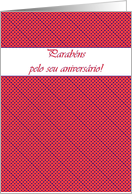 Portuguese Birthday, White and Red Polka Dots card