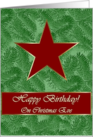 Happy Birthday on Christmas Eve, Red Star on Spruce Sprigs card
