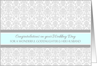 Wedding Day Congratulations Goddaughter & Husband - Gray Blue Damask card