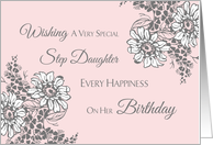 Step Daughter Happy Birthday Card - Pink Grey Floral card