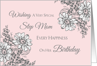 Step Mom Happy Birthday Card - Pink Grey Floral card